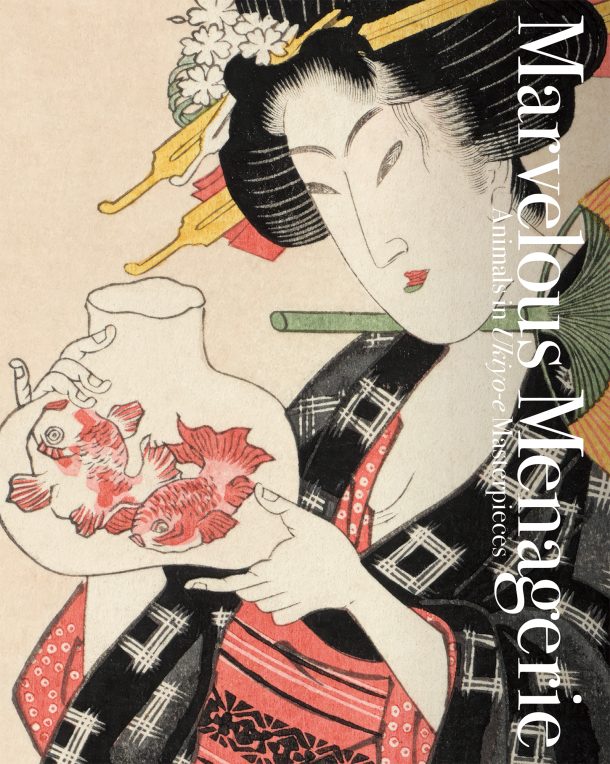 Marvelous Menagerie: Animals in Ukiyo-e Masterpieces (English/Japanese Bilingual) cover