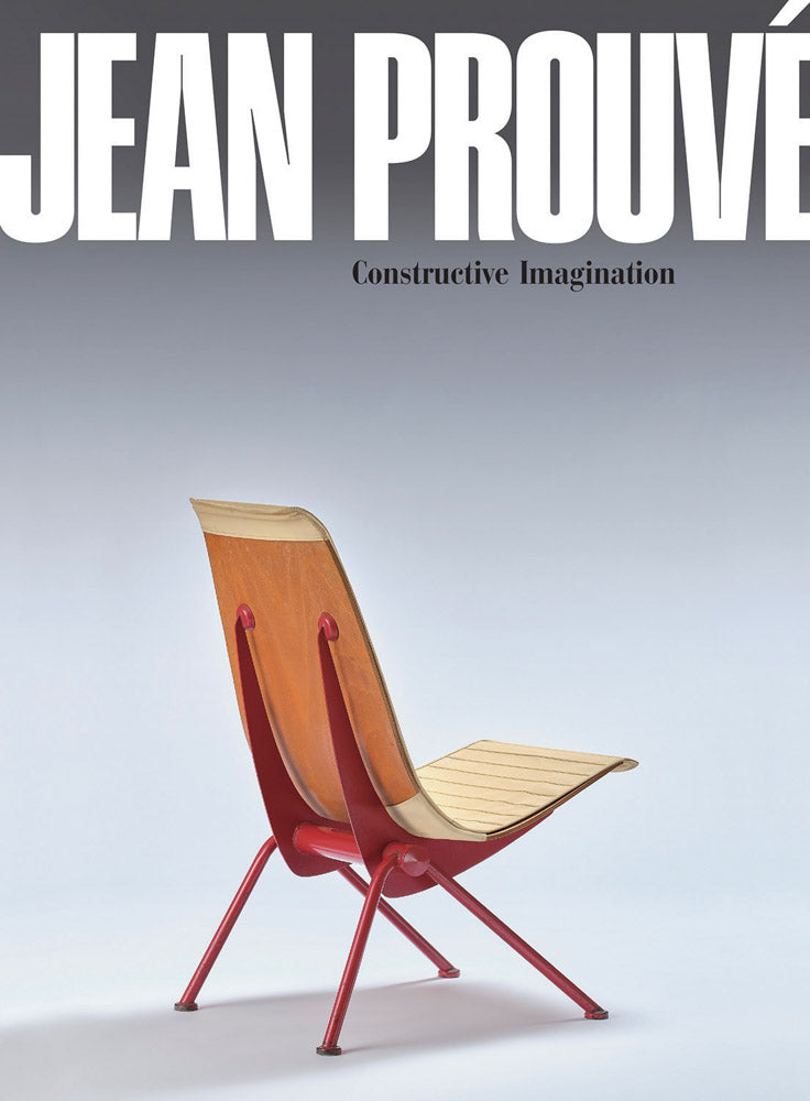 Jean Prouvé: Constructive Imagination cover