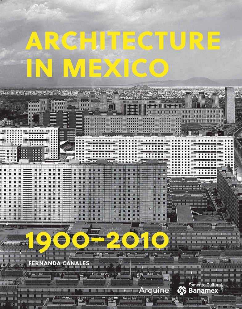 Architecture in Mexico, 1900–2010 cover