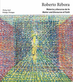 Roberto Rebora: Matter and Discourse of Faith cover