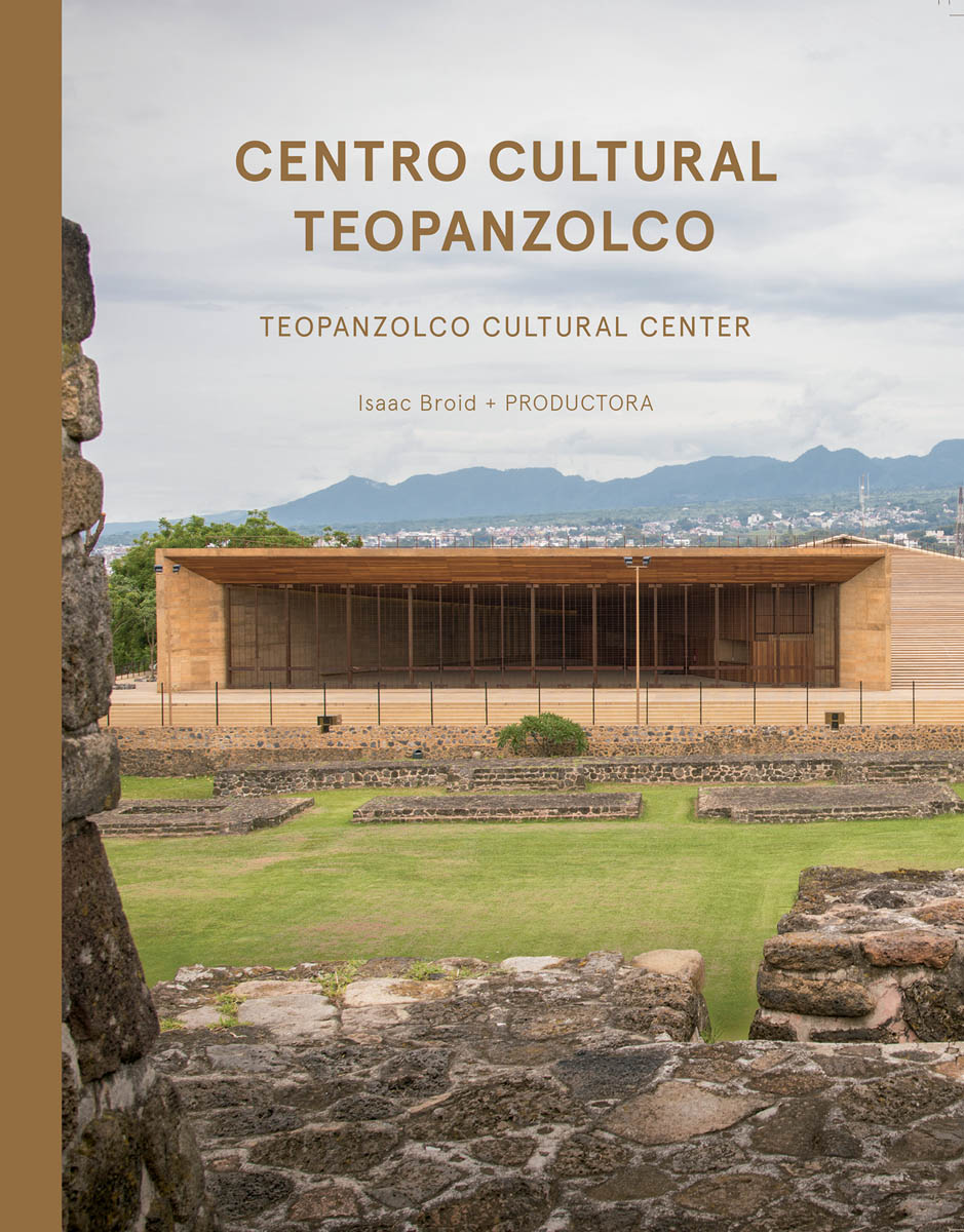 Isaac Broid + Productora: Teopanzolco Cultural Center cover