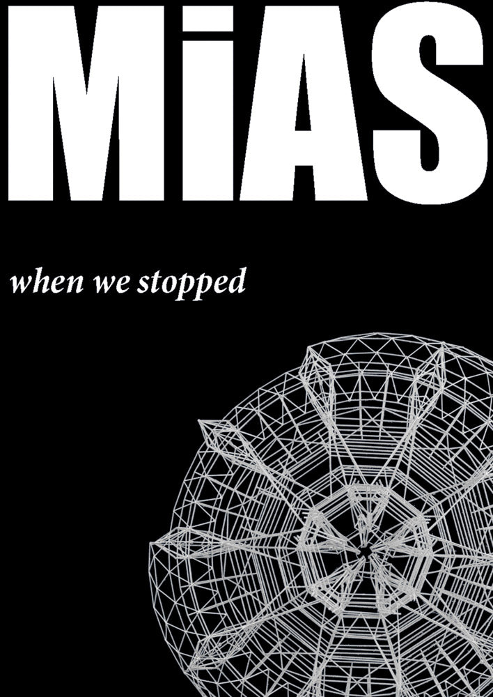 MiAS: When We Stopped cover