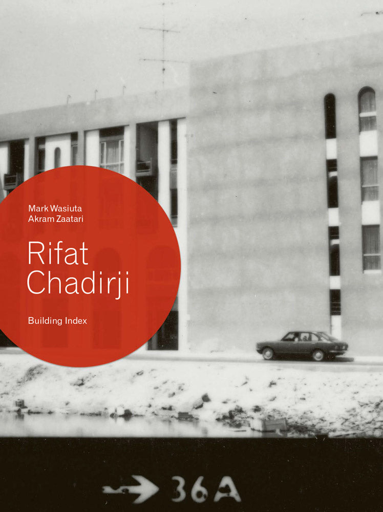 Rifat Chadirji: Building Index cover