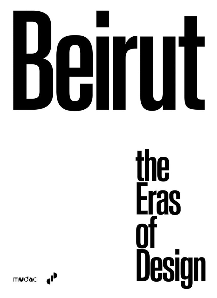 Beirut: the Eras of Design cover