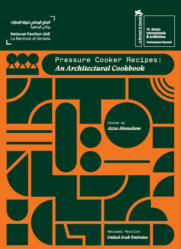 Pressure Cooker Recipes: An Architectural Cookbook cover