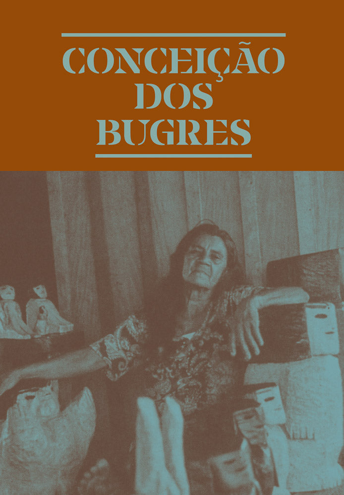 Conceição dos Bugres: The Nature of the World  cover