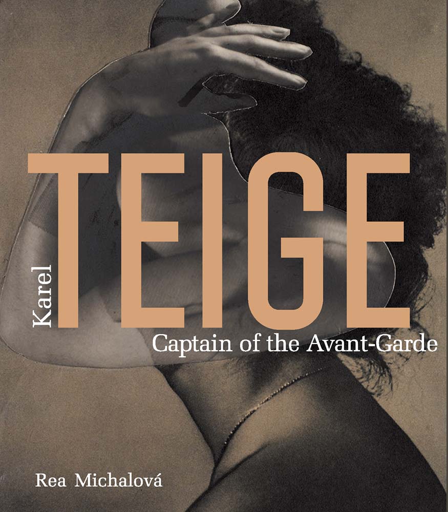 Karel Teige: Captain of the Avant-Garde cover