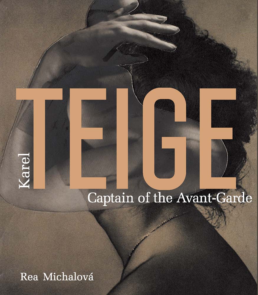 Karel Teige: Captain of the Avant-Garde cover