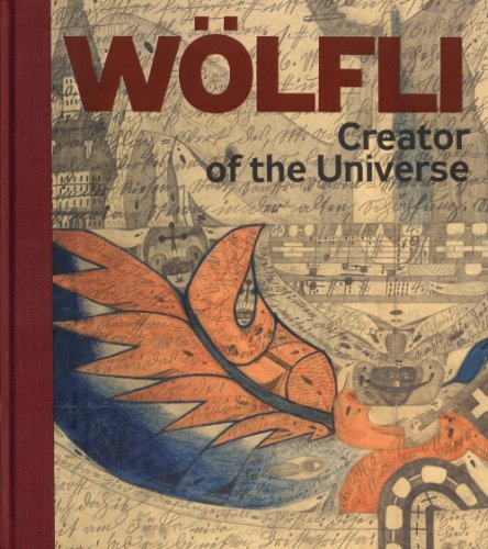 Adolf Wolfli: Creator of the Universe cover