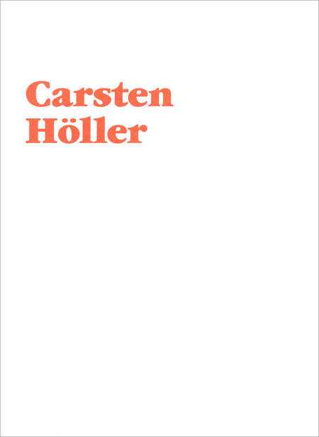 Carsten Höller cover