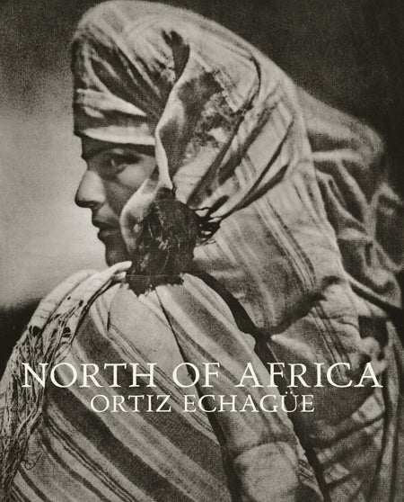 José Ortiz Echagüe: North of Africa cover