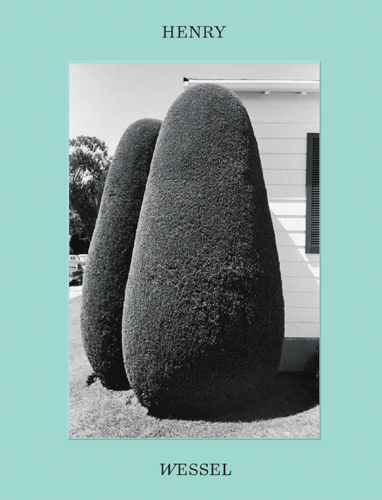 Henry Wessel: Documentary Style and Beyond cover