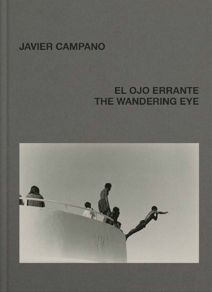 Javier Campano: The Wandering Eye cover