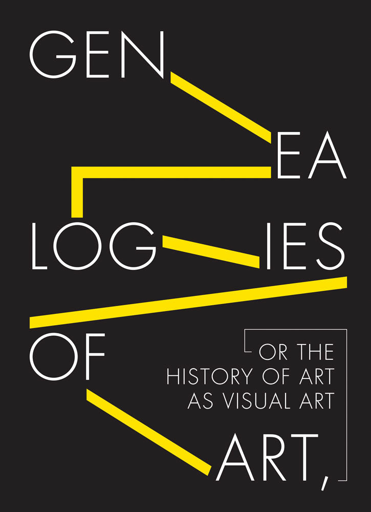 Genealogies of Art, or the History of Art as Visual Art cover