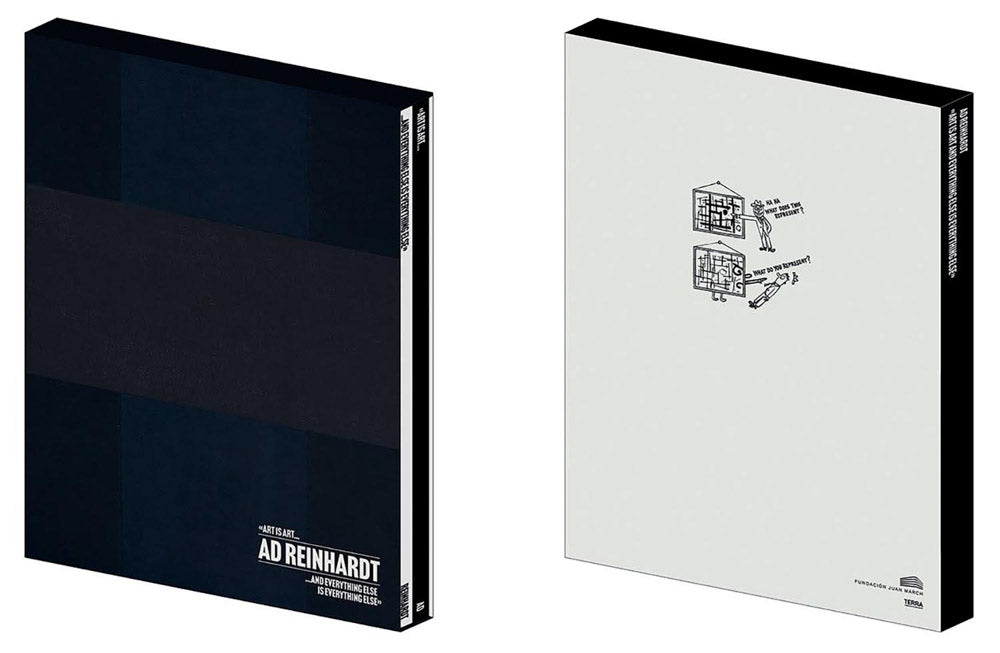 Ad Reinhardt: Art Is Art and Everything Else Is Everything Else cover