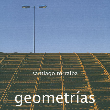 Santiago Torralba: Geometrías cover