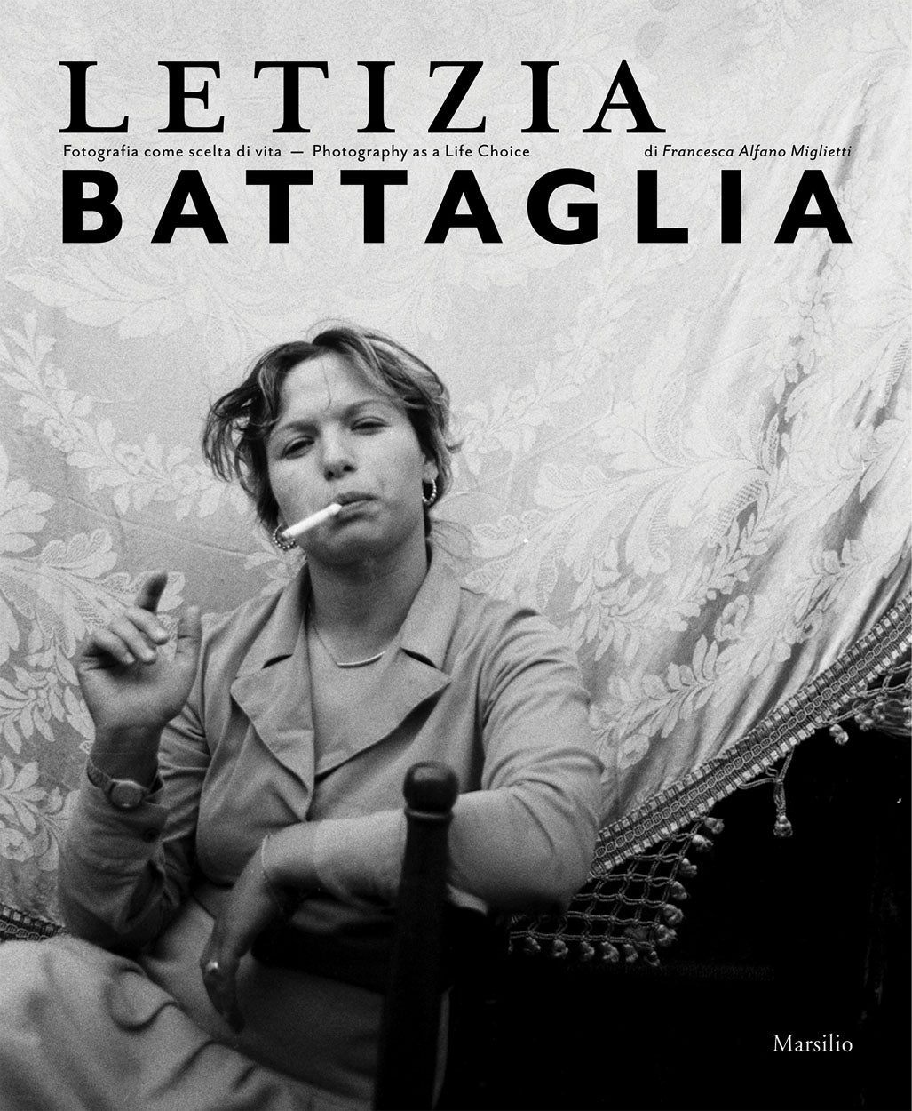 Letizia Battaglia: Photography as a Life Choice cover