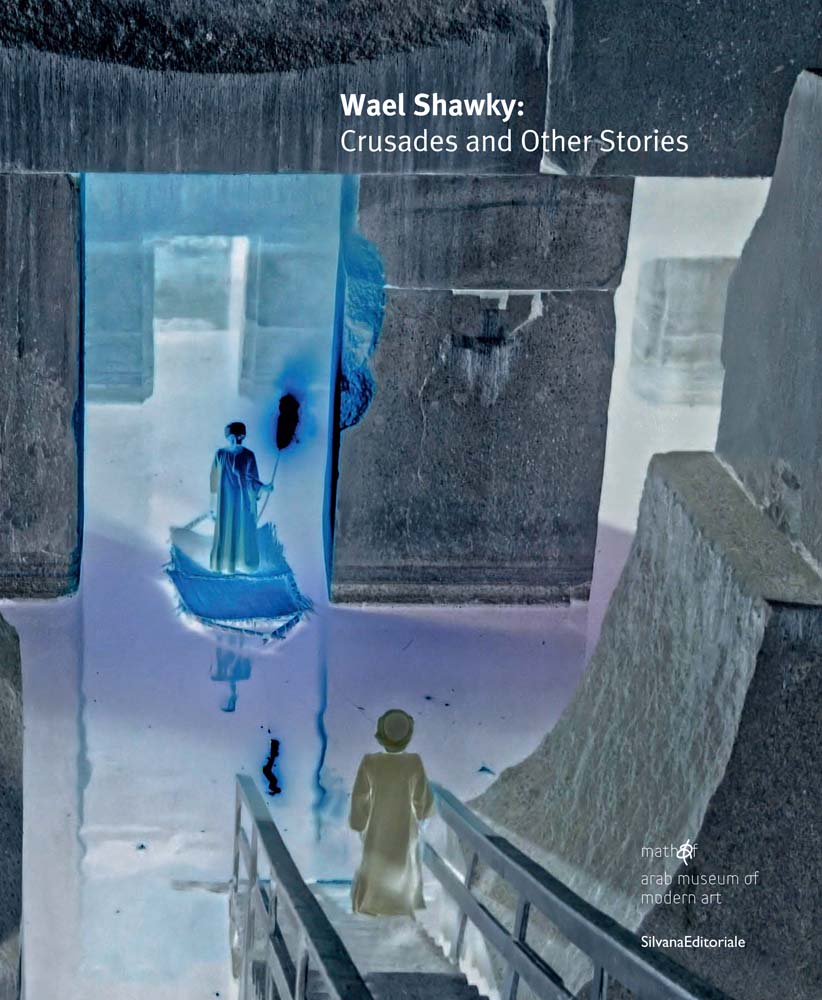 Wael Shawky: Crusades and Other Stories cover