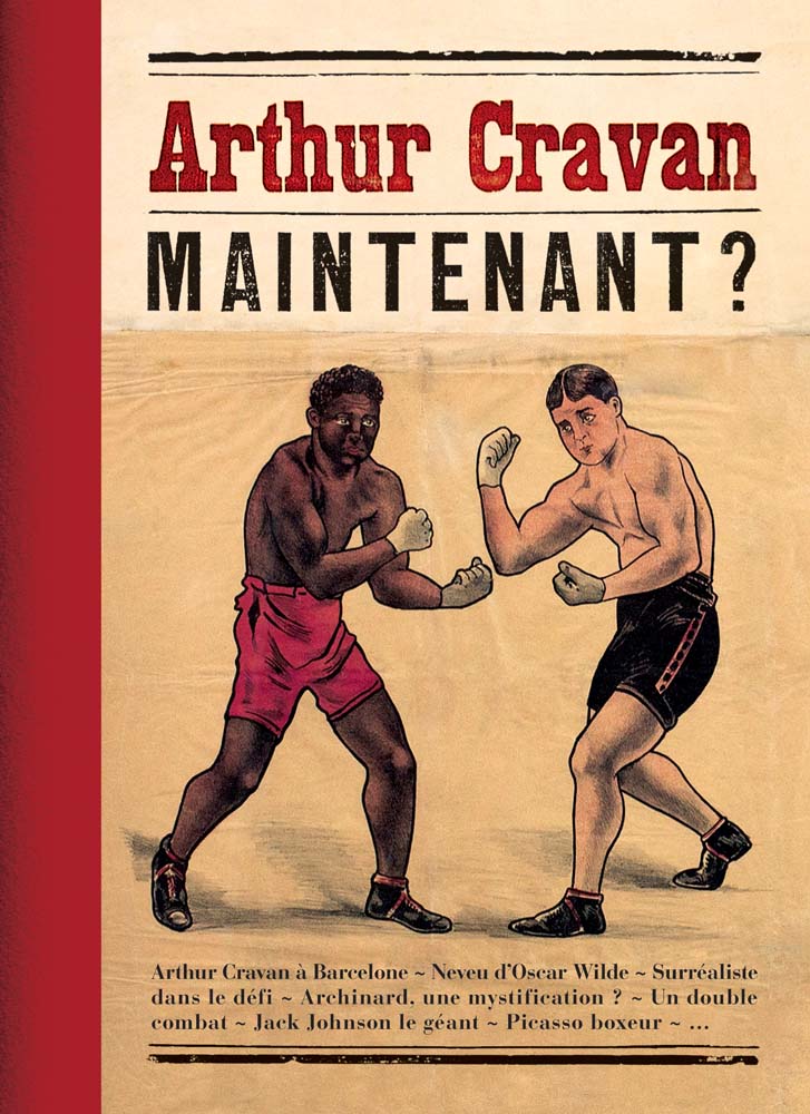 Arthur Cravan: Maintenant? cover