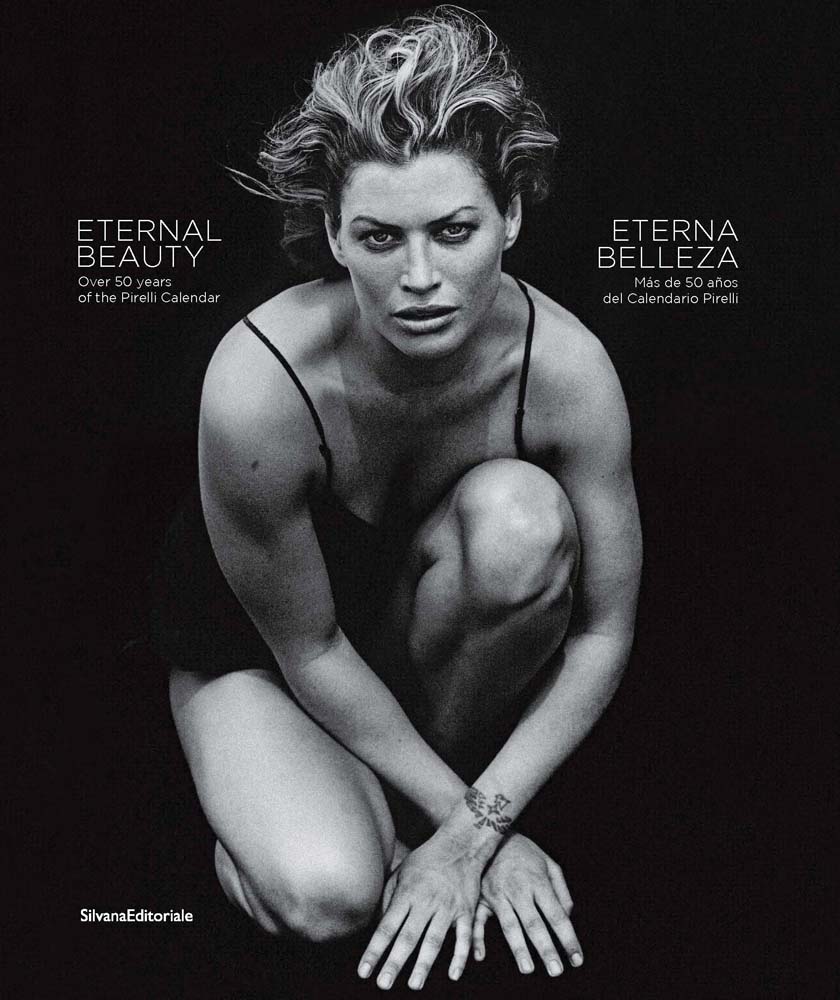 Eternal Beauty: Over 50 Years of the Pirelli Calendar cover