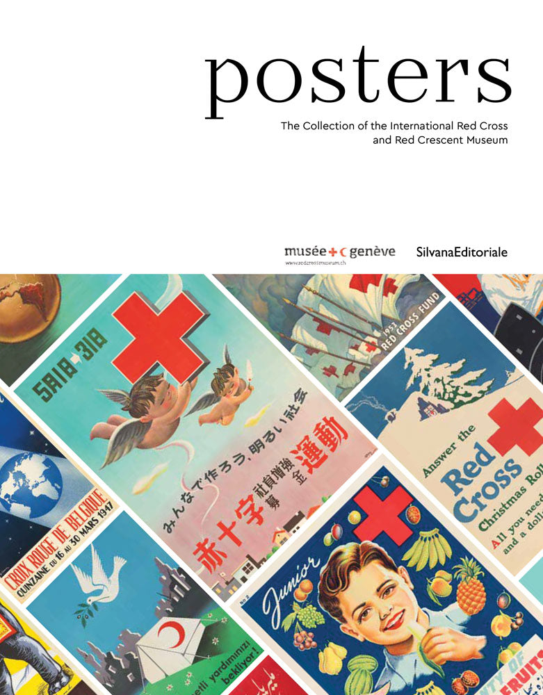 Posters: The Collection of the International Red Cross and Red Crescent Museum cover