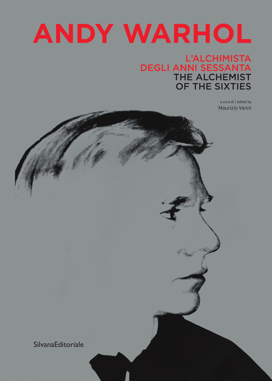 Andy Warhol: The Alchemist of the Sixties cover