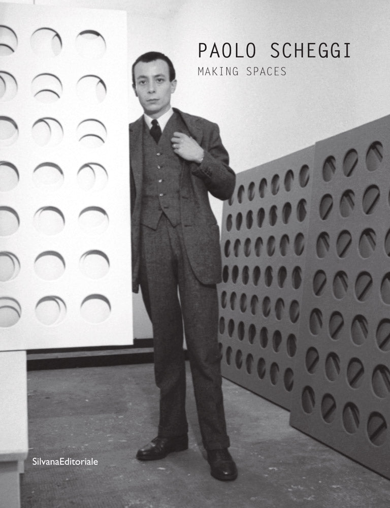Paolo Scheggi: Making Spaces cover