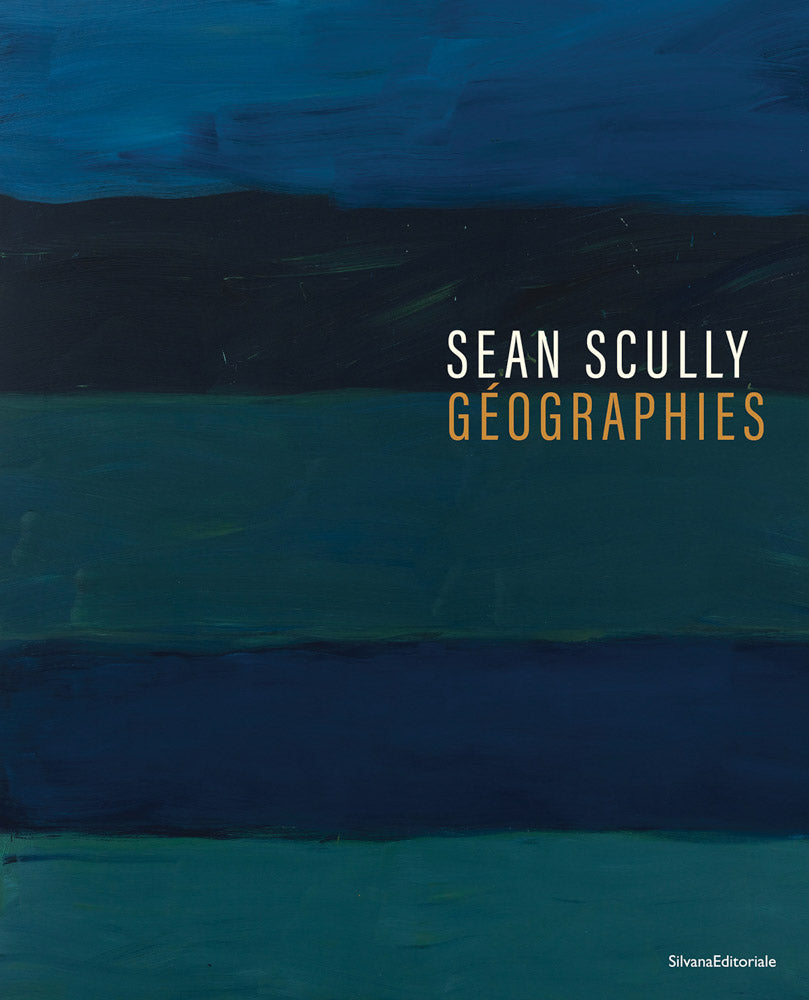 Sean Scully: Géographies cover