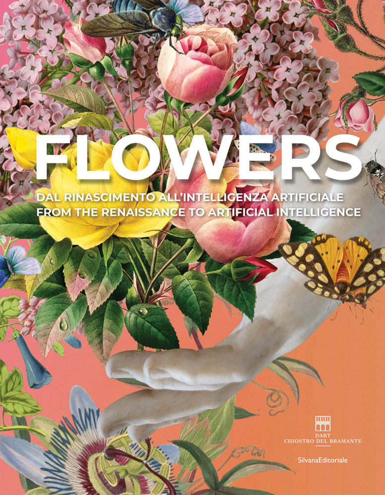 Flowers: From the Renaissance to Artificial Intelligence cover