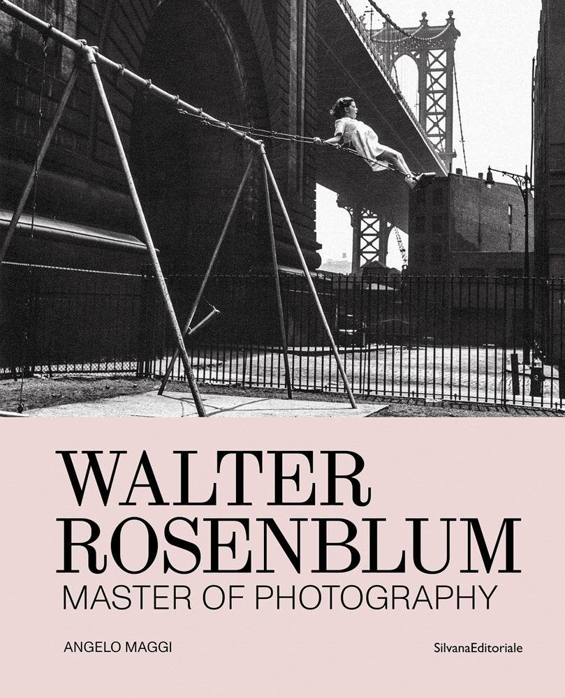 Walter Rosenblum: Master of Photography cover