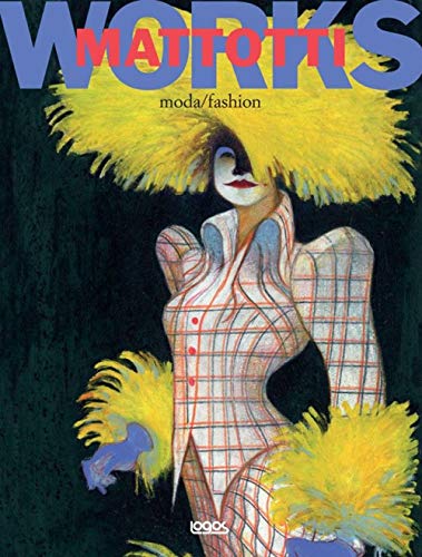 Mattotti Works 2: Fashion Drawings cover