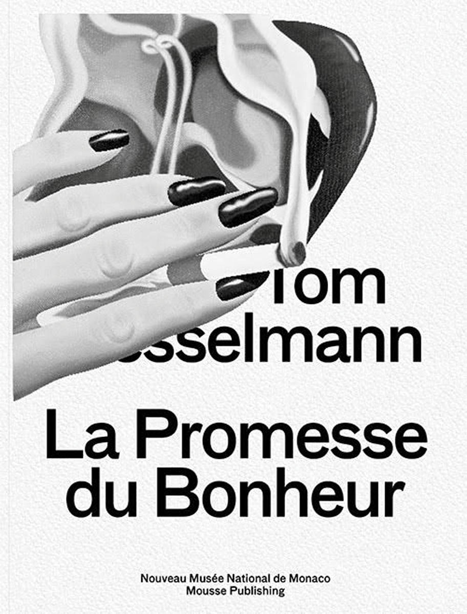 Tom Wesselmann: La Promesse du Bonheur cover