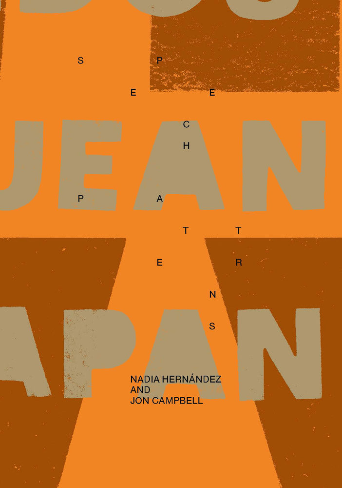 Nadia Hernández and Jon Campbell: Speech Patterns cover