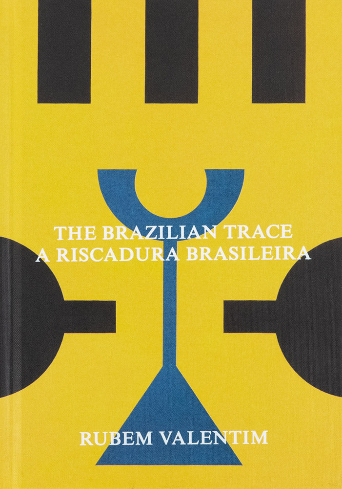 Rubem Valentim: The Brazilian Trace cover