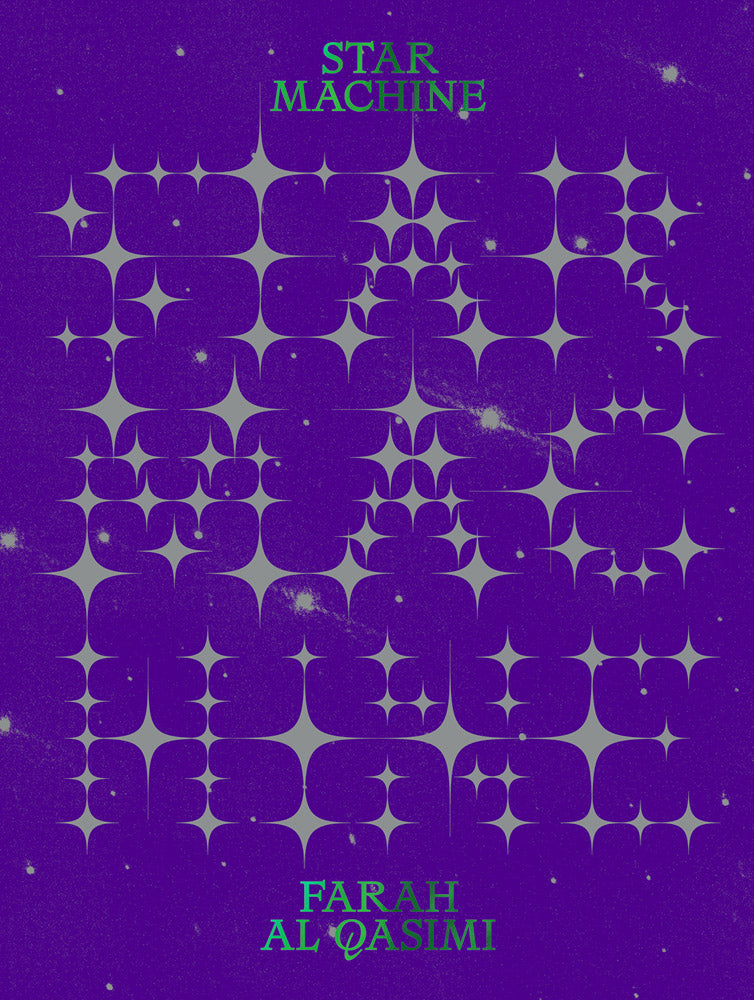 Farah Al Qasimi: Star Machine cover