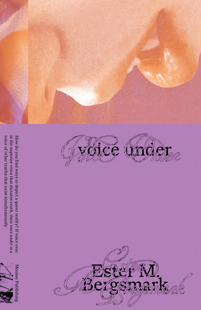 Ester M. Bergsmark: Voice Under cover