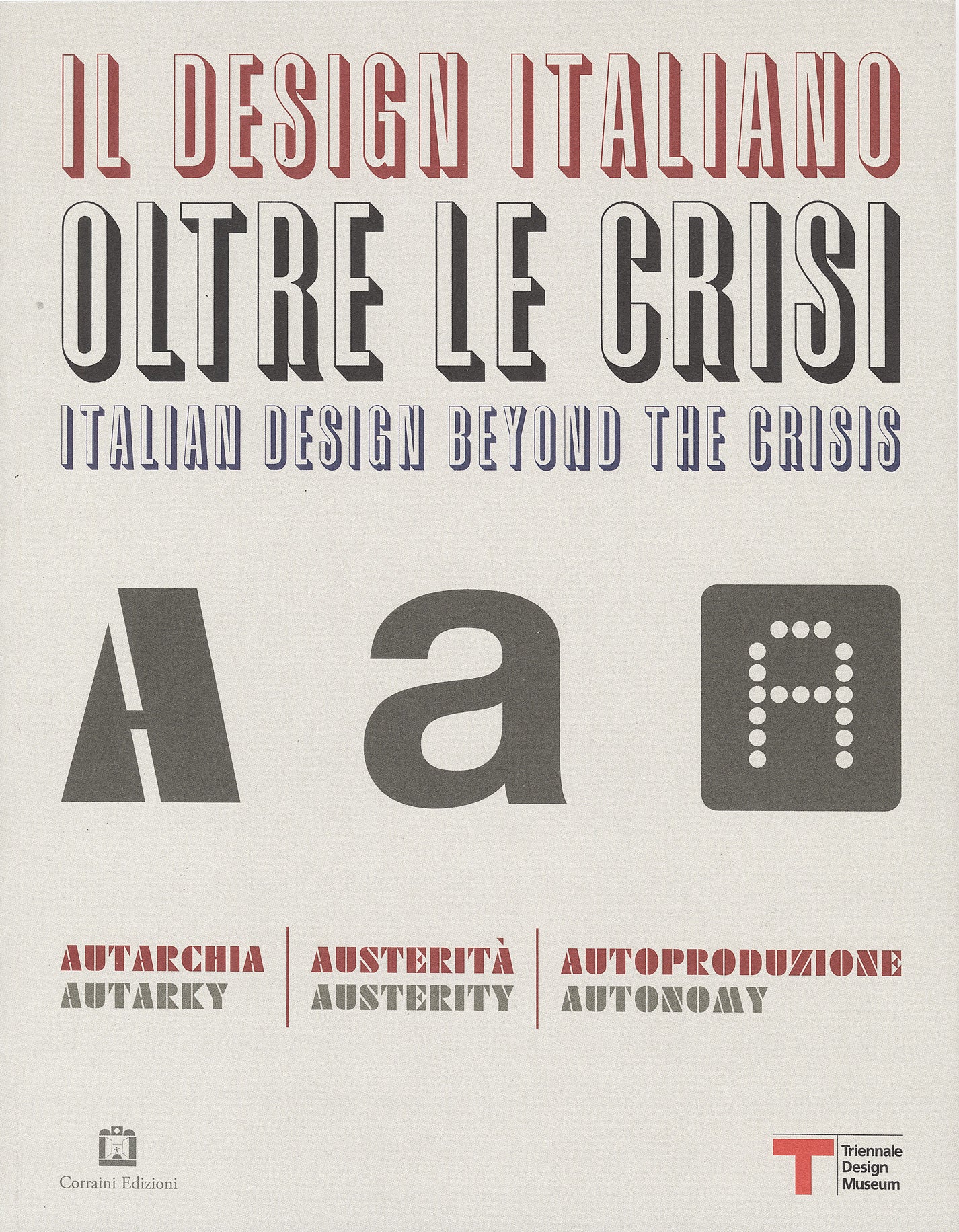 Italian Design Beyond the Crisis: Autarky, austerity, autonomy cover
