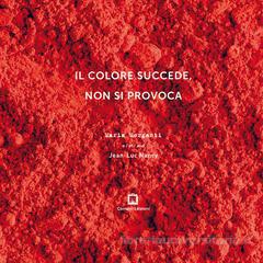 Color Happens; It Is Not Provoked cover