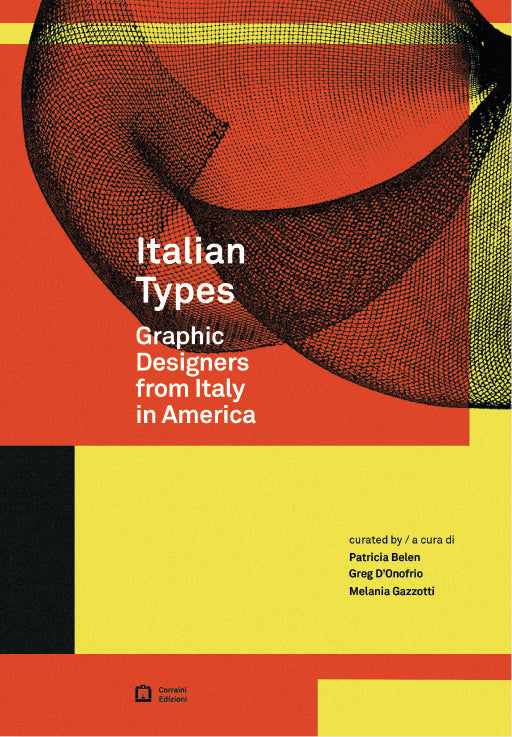 Italian Types: Graphic Designers from Italy in America cover