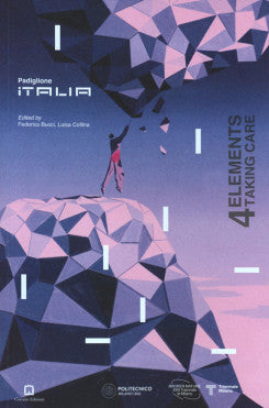 Padiglione Italia: 4 Elements/Taking Care cover