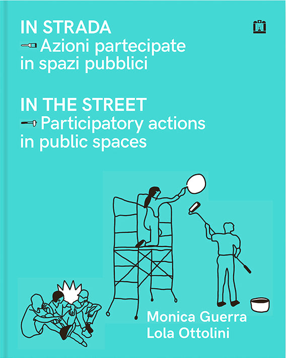 In the Street: Participatory actions in public spaces cover