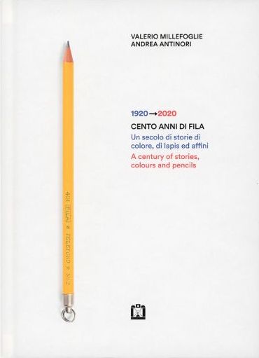 1920-2020. Cento anni di Fila. A century of stories, colours and pencils cover