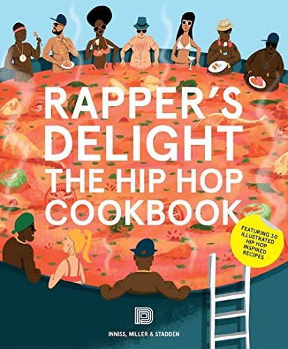 Rapper's Delight: The Hip-Hop Cookbook cover