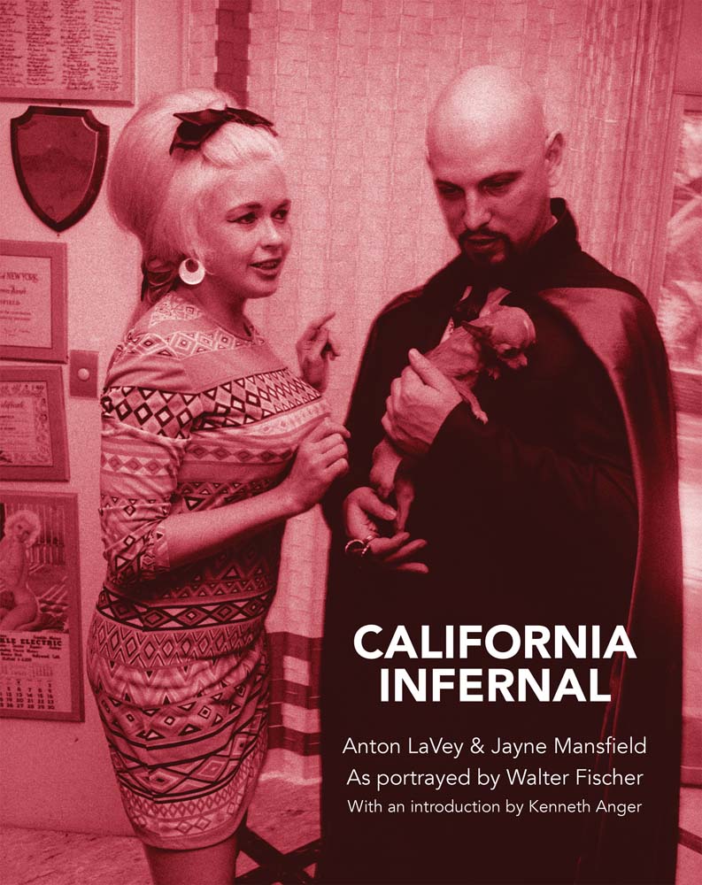 California Infernal: Anton LaVey & Jayne Mansfield cover