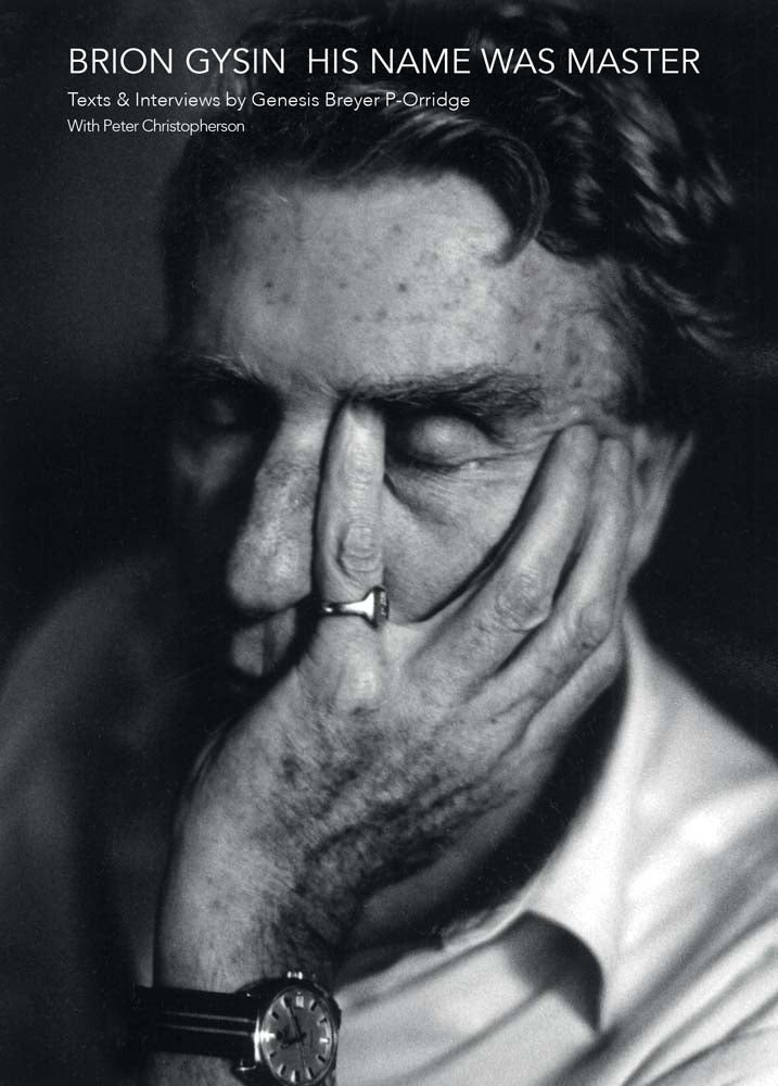 Brion Gysin: His Name Was Master cover