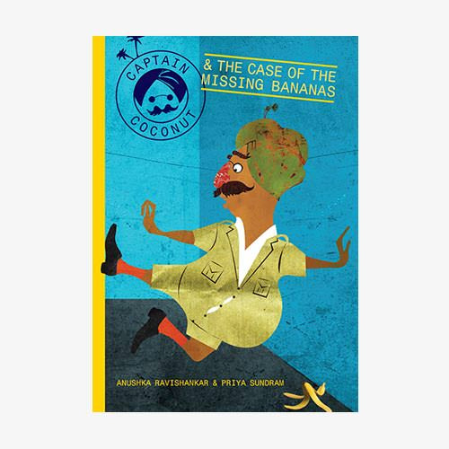 Captain Coconut and the Case of the Missing Bananas cover