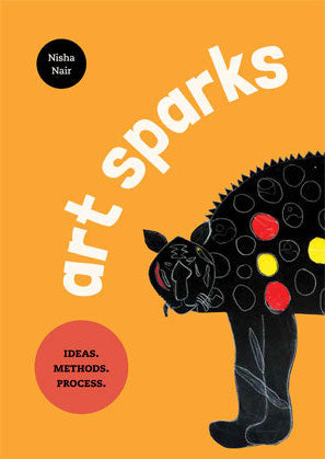 Art Sparks: Ideas. Methods. Process. cover