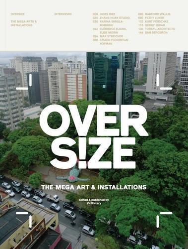 Oversize: the Mega Arts and Installations cover