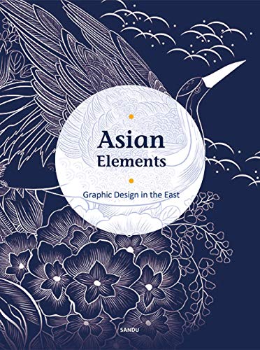 Asian Elements: Graphic Design in the East cover