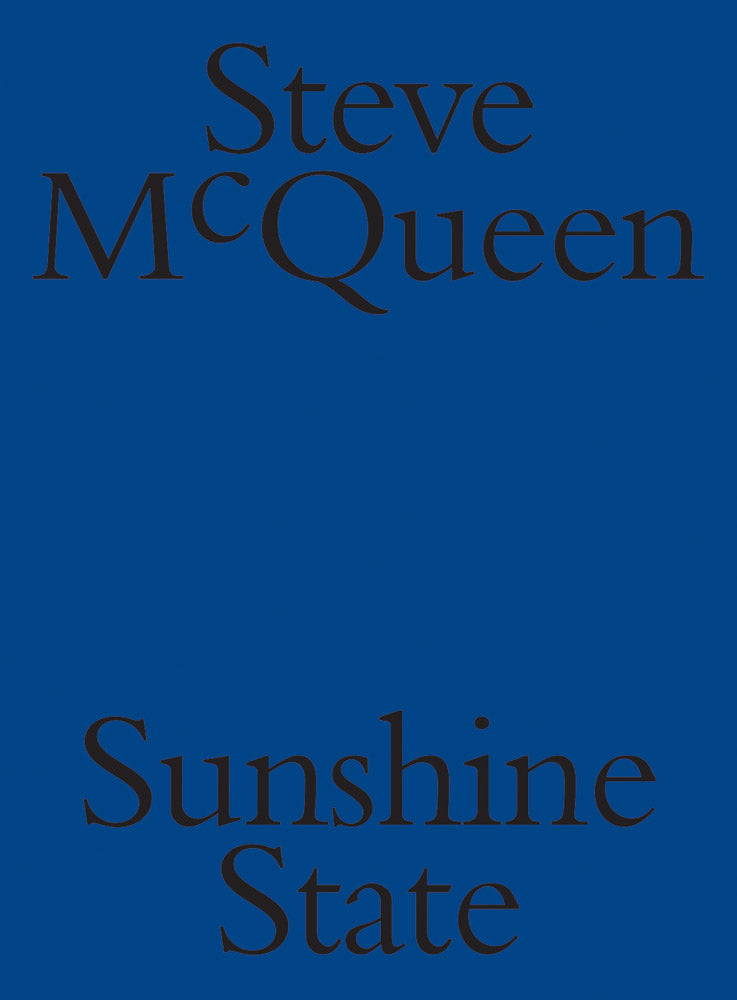 Steve McQueen: Sunshine State cover